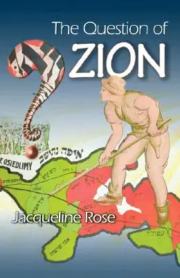 La question de Sion - The Question of Zion