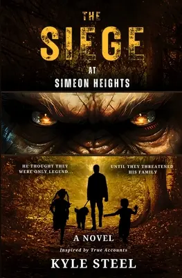 Le siège de Simeon Heights : Bigfoot Fiction Thriller - Drama Novel - The Siege at Simeon Heights: Bigfoot Fiction Thriller - Drama Novel