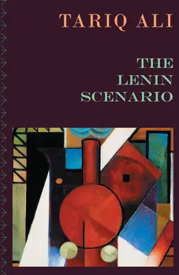 Le scénario de Lénine - The Lenin Scenario