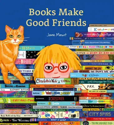 Les livres font de bons amis - Books Make Good Friends