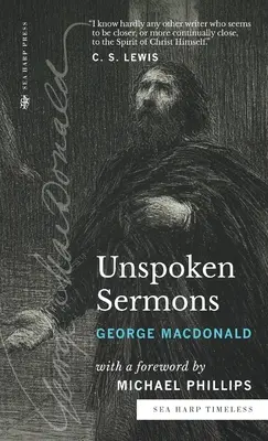 Unspoken Sermons (série Sea Harp Timeless) : Séries I, II et III - Unspoken Sermons (Sea Harp Timeless series): Series I, II, and III