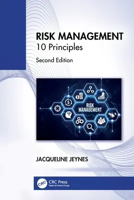 La gestion des risques : 10 principes - Risk Management: 10 Principles