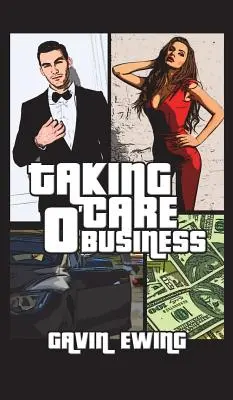 S'occuper des affaires - Taking Care O' Business