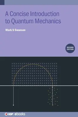 Introduction concise à la mécanique quantique - Concise Introduction to Quantum Mechanics