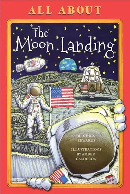 Tout sur l'alunissage - All about the Moon Landing