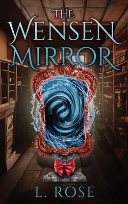 Le miroir de Wensen - The Wensen Mirror