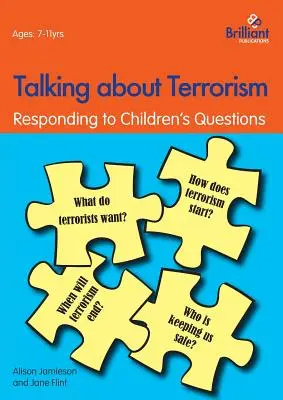 Parler du terrorisme : Répondre aux questions des enfants - Talking about Terrorism: Responding to Children's Questions