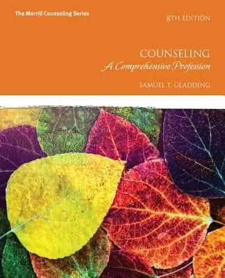 Le conseil : Une profession complète - Counseling: A Comprehensive Profession