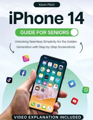 Guide de l'iPhone 14 pour les seniors : Une simplicité sans faille pour la génération dorée avec des captures d'écran étape par étape - iPhone 14 Guide for Seniors: Unlocking Seamless Simplicity for the Golden Generation with Step-by-Step Screenshots