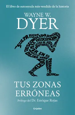 Tus Zonas Errneas (Edicin de Lujo) / Vos zones erronées - Tus Zonas Errneas (Edicin de Lujo) / Your Erroneous Zones