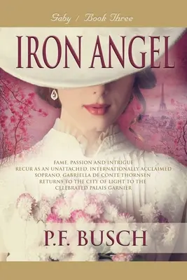 L'ange de fer : Gaby - Livre III - Iron Angel: Gaby - Book III