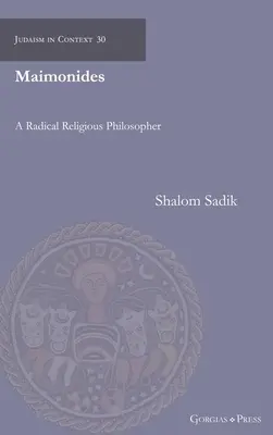 Maïmonide : Un philosophe religieux radical - Maimonides: A Radical Religious Philosopher
