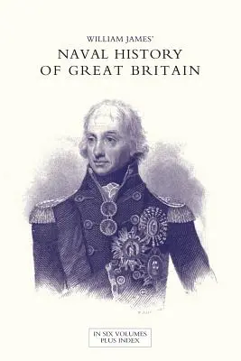 HISTOIRE NAVALE DE LA GRANDE-BRETAGNE DE LA DÉCLARATION DE GUERRE PAR LA FRANCE EN 1793 À L'ADHÉSION DE GEORGE IV Volume sept - NAVAL HISTORY OF GREAT BRITAIN FROM THE DECLARATION OF WAR BY FRANCE IN 1793 TO THE ACCESSION OF GEORGE IV Volume Seven