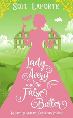 Lady Avery et le faux majordome - Lady Avery and the False Butler