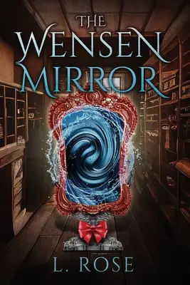 Le miroir de Wensen - The Wensen Mirror