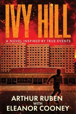 Ivy Hill : Un roman inspiré de faits réels - Ivy Hill: A Novel inspired by True Events