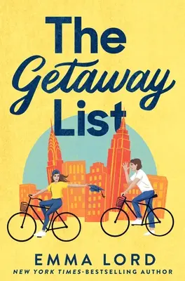 Liste d'escapades - Getaway List