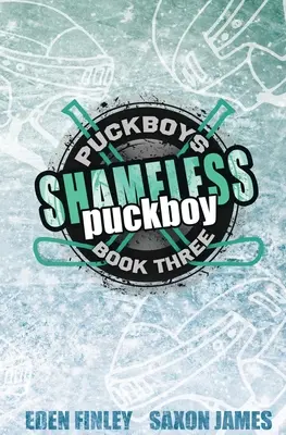 Édition spéciale de Puckboy sans vergogne - Shameless Puckboy Special Edition