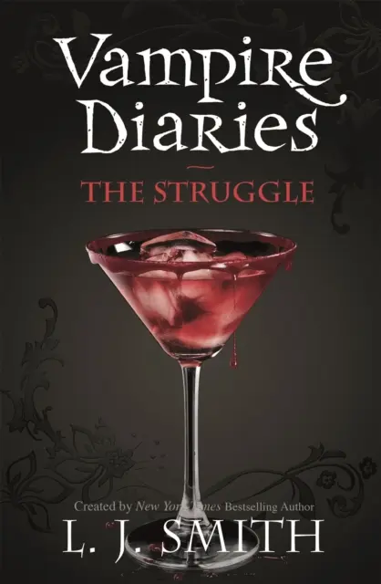 Vampire Diaries : La lutte - Vampire Diaries: The Struggle