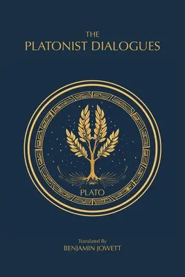 Les Dialogues platoniciens : Les dialogues transitoires de Platon - The Platonist Dialogues: The Transitional Dialogues of Plato