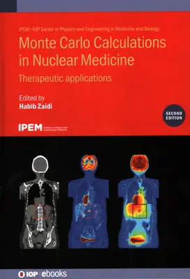 Calculs de Monte Carlo en médecine nucléaire : Applications thérapeutiques - Monte Carlo Calculations in Nuclear Medicine: Therapeutic Applications
