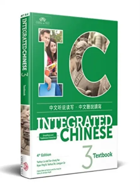 Chinois intégré niveau 3 - Manuel - Integrated Chinese Level 3 - Textbook