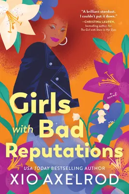 Les filles à mauvaise réputation - Girls with Bad Reputations