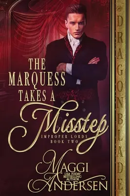 Le marquis fait un faux pas - The Marquess Takes a Misstep