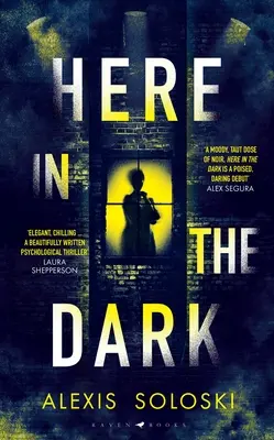 Ici dans l'obscurité - Here in the Dark