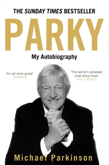 Parky : Mon autobiographie - Parky: My Autobiography