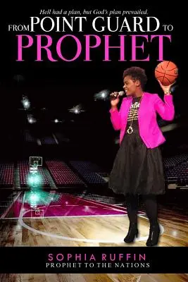 Du meneur de jeu au prophète - From Point Guard to Prophet