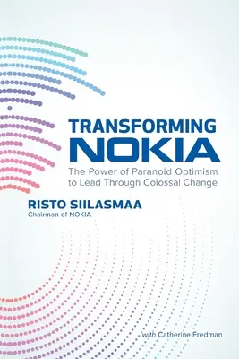 Transformer Nokia - Transforming Nokia