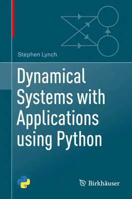 Systèmes dynamiques avec applications en Python - Dynamical Systems with Applications Using Python