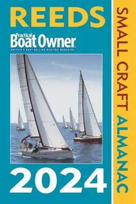Almanach des petits bateaux de Reeds Pbo 2024 - Reeds Pbo Small Craft Almanac 2024