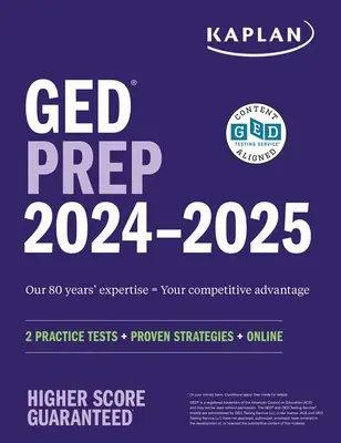 GED Test Prep 2024-2025 : 2 tests pratiques + stratégies éprouvées + en ligne - GED Test Prep 2024-2025: 2 Practice Tests + Proven Strategies + Online