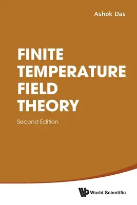 Théorie des champs à température finie - Finite Temperature Field Theory