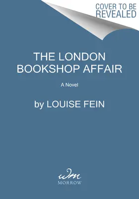 L'affaire de la librairie de Londres : Un roman de la guerre froide - The London Bookshop Affair: A Novel of the Cold War