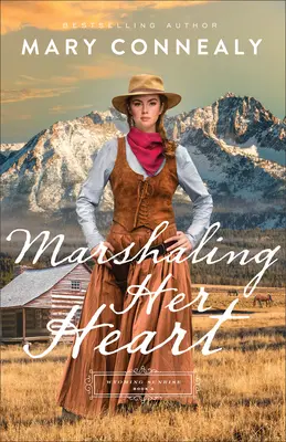 La maréchaussée de son cœur - Marshaling Her Heart