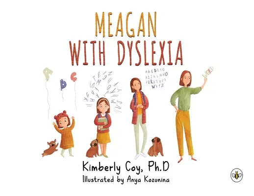 Meagan et la dyslexie - Meagan with Dyslexia