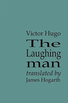 L'homme qui rit - The Laughing Man