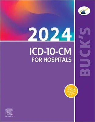 Buck's 2024 ICD-10-CM pour les hôpitaux - Buck's 2024 ICD-10-CM for Hospitals