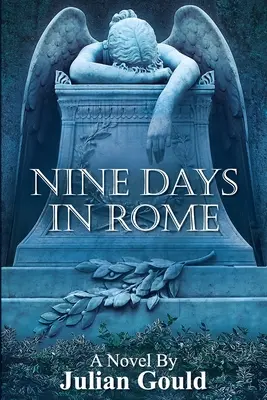 Neuf jours à Rome - Nine Days in Rome