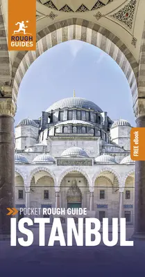 Pocket Rough Guide Istanbul : Guide de voyage avec eBook gratuit - Pocket Rough Guide Istanbul: Travel Guide with Free eBook