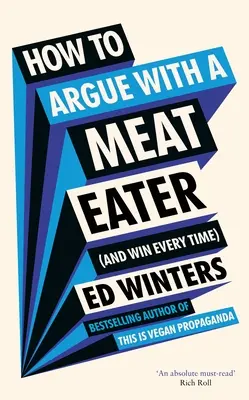 Comment argumenter avec un mangeur de viande - How to Argue With a Meat Eater