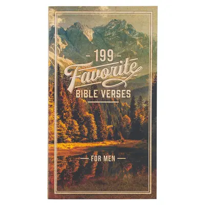 199 Versets bibliques préférés pour les hommes Couverture souple - 199 Favorite Bible Verses for Men Softcover