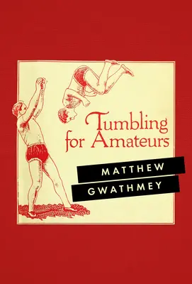 Tumbling pour les amateurs - Tumbling for Amateurs