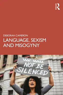 Langue, sexisme et misogynie - Language, Sexism and Misogyny