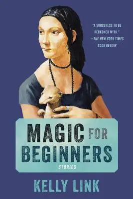 La magie pour les débutants - Magic for Beginners