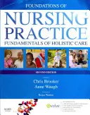 Fondements de la pratique infirmière : Les fondements des soins holistiques - Foundations of Nursing Practice: Fundamentals of Holistic Care