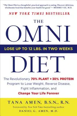 Le régime Omni : Le programme révolutionnaire 70 % de plantes + 30 % de protéines pour perdre du poids, inverser les maladies, combattre l'inflammation et changer votre vie. - The Omni Diet: The Revolutionary 70% Plant + 30% Protein Program to Lose Weight, Reverse Disease, Fight Inflammation, and Change Your